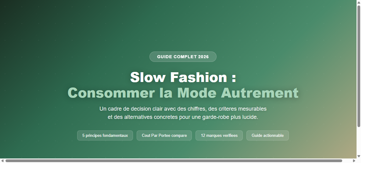 Slow fashion guide complet — mode durable et éthique | Ivelona